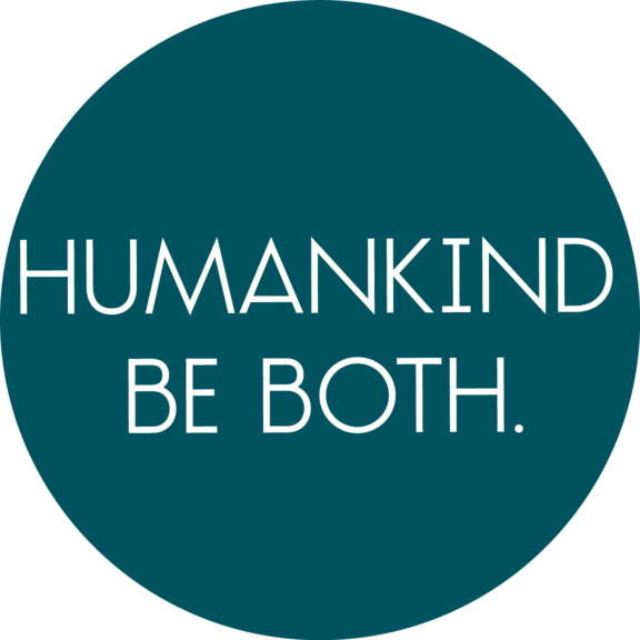 Humankind Be Both Button