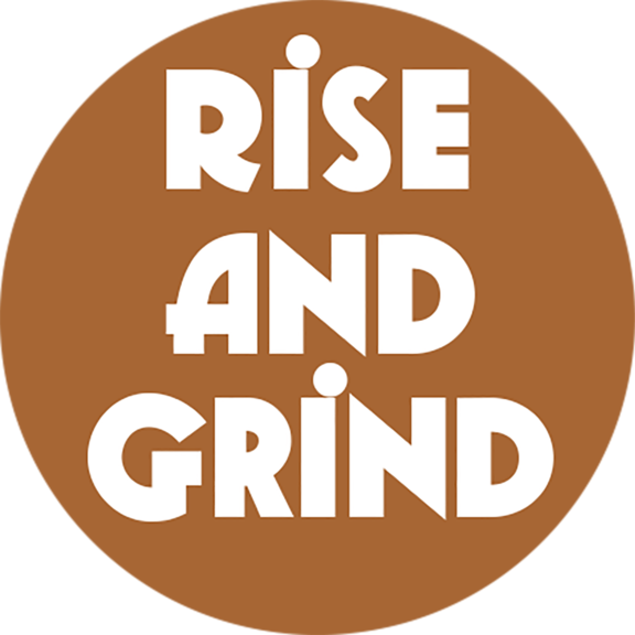 Rise And Grind Coffee Button