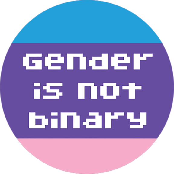 Gender Not Binary Button