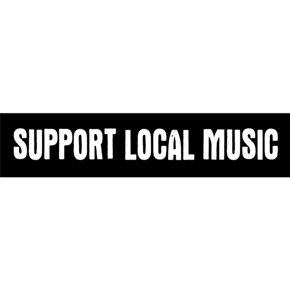 Support Local Music Sticker
