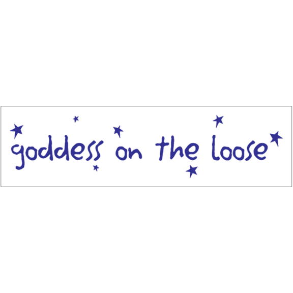 Goddess On The Loose Bumper Sticker