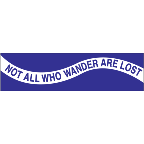 Wander Not Lost Bumper Sticker