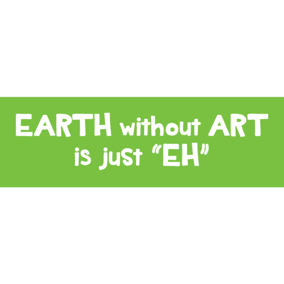 Earth Without Art Sticker