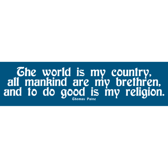 The World Is My Country Bumper Sticker GONE