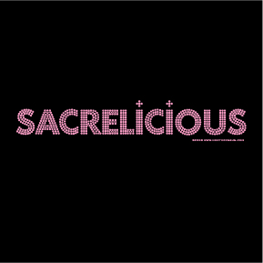 Sacrelicious Junior Cut T-Shirt