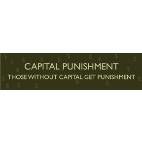 Capital Punishment Bumper Sticker