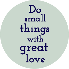 Do Small Things Mother Teresa Button