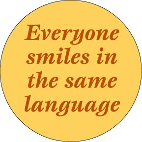 Everyone Smiles In Same Language Button