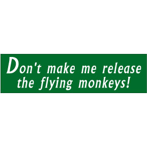Flying Monkeys Bumper Sticker