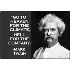 Go To Heaven Mark Twain 2x3 Magnet