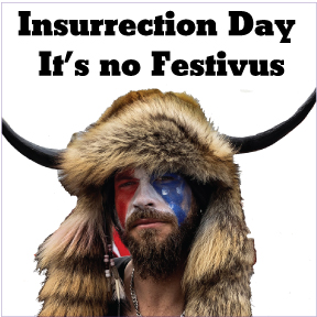 Insurrection Day It's No Festivus Sticker