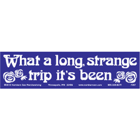 Long Strange Trip Bumper Sticker