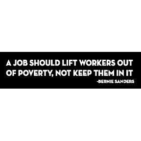 Poverty Bernie Sanders Bumper Sticker