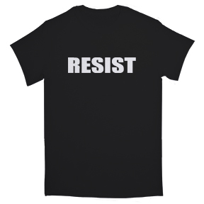 Resist TShirt