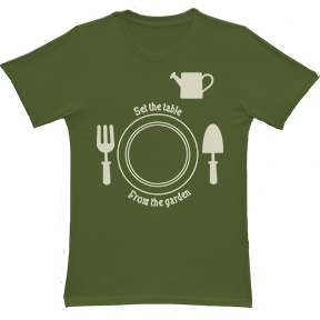 Set Table From Garden Organic T-Shirt