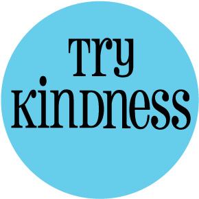 Try Kindness Button