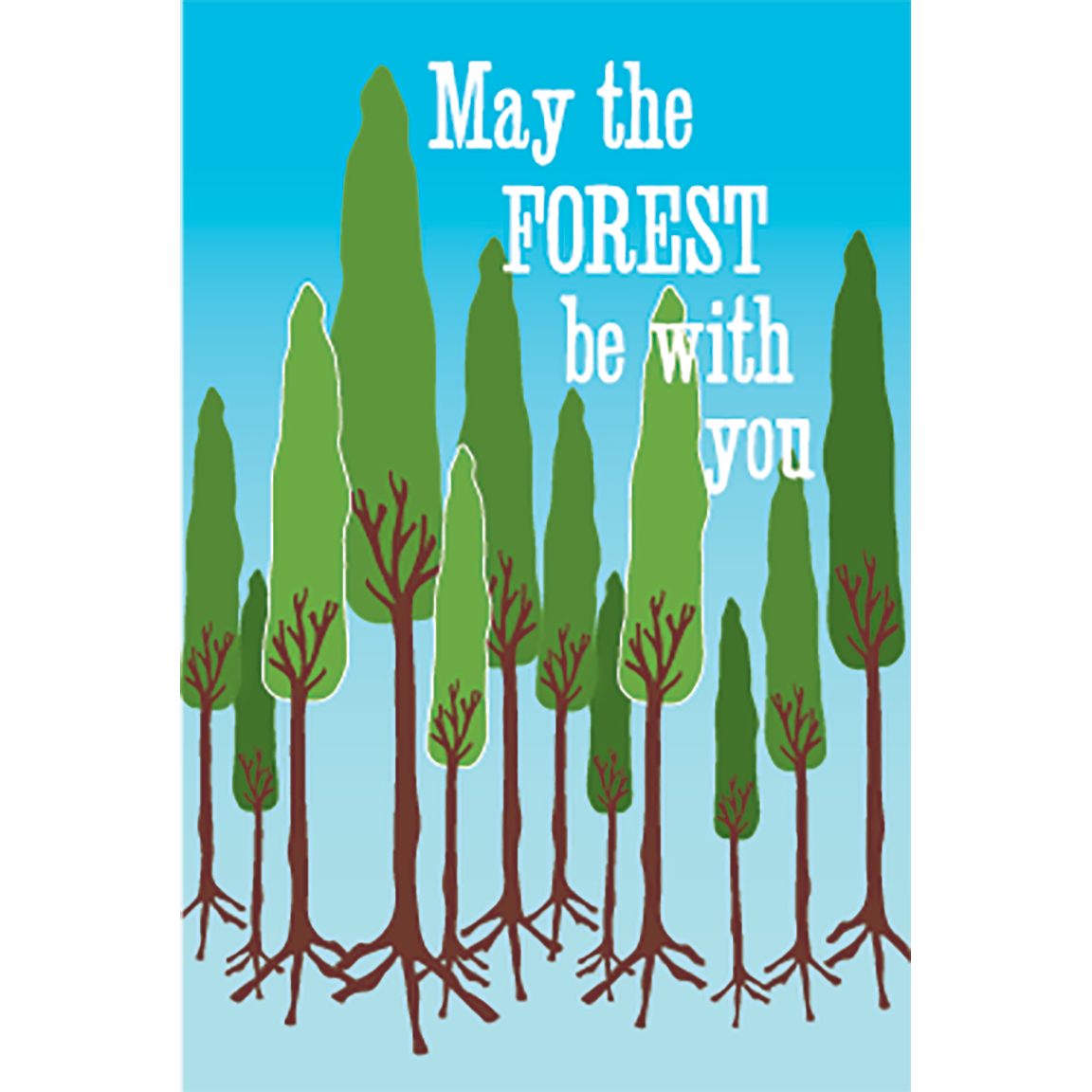 may the forest be with you t shirt