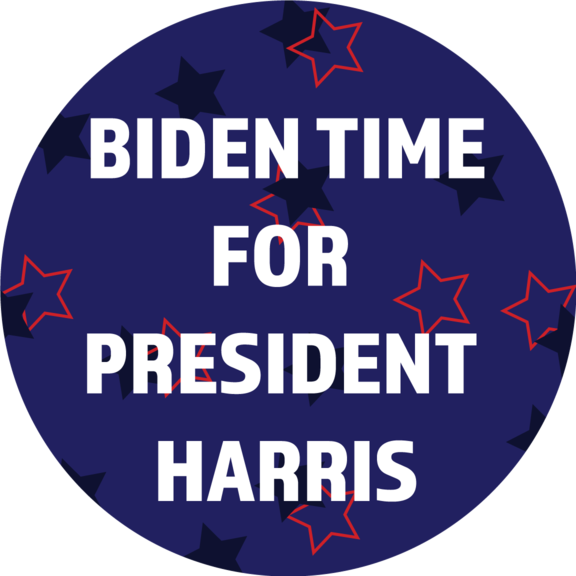 Biden Time For President Harris Button