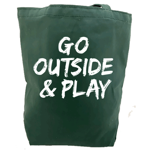 Go Outside And Play Bag