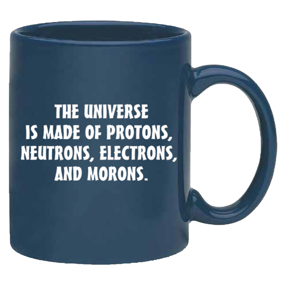 Universe Morons Mug