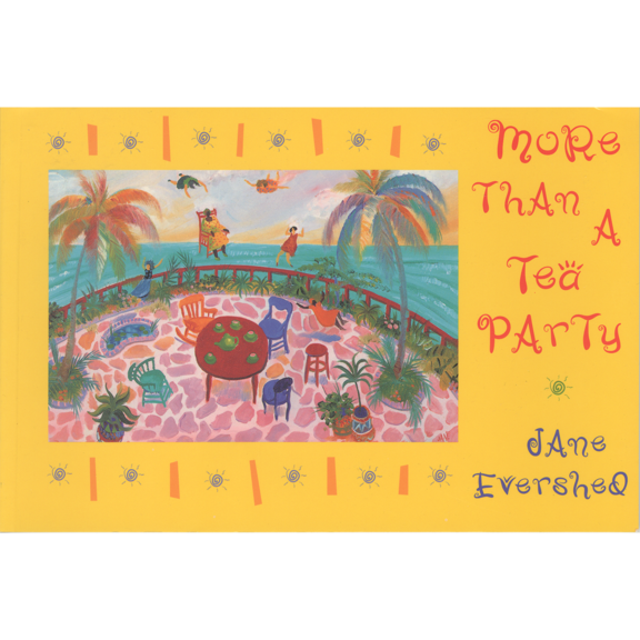 More Than A Tea Party Jane Evershed Book