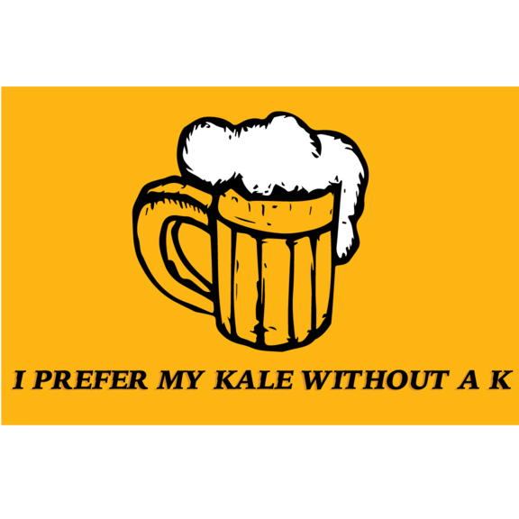 I Prefer Kale Without The K Magnet GONE