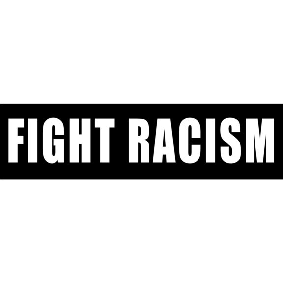 Fight Racism Bumper Sticker GONE