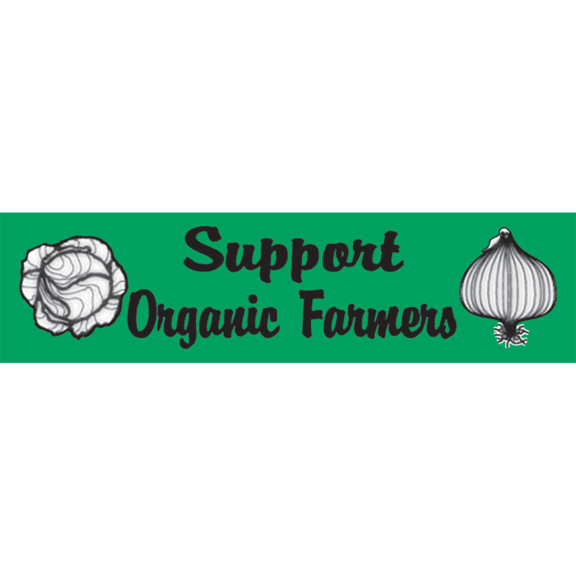 Support Organic Farmers Bumper Sticker