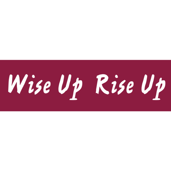 Wise Up Rise Up Sticker