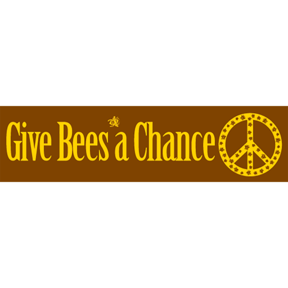 Give Bees A Chance Bumper Sticker