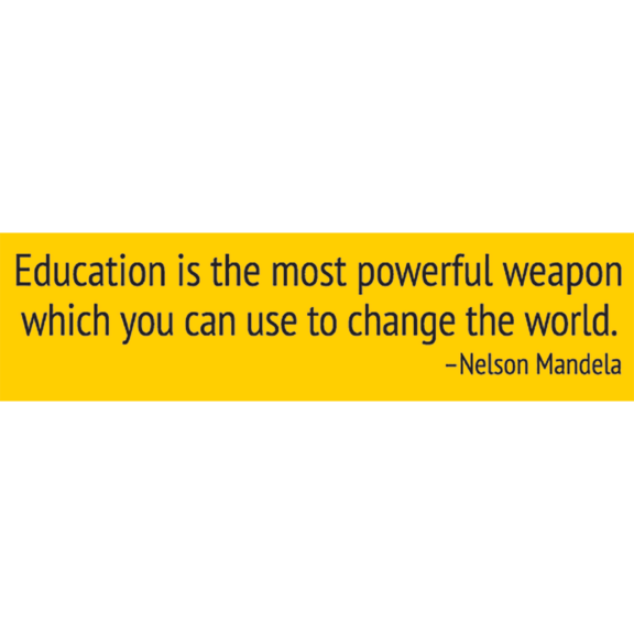 Education Nelson Mandela Bumper Sticker