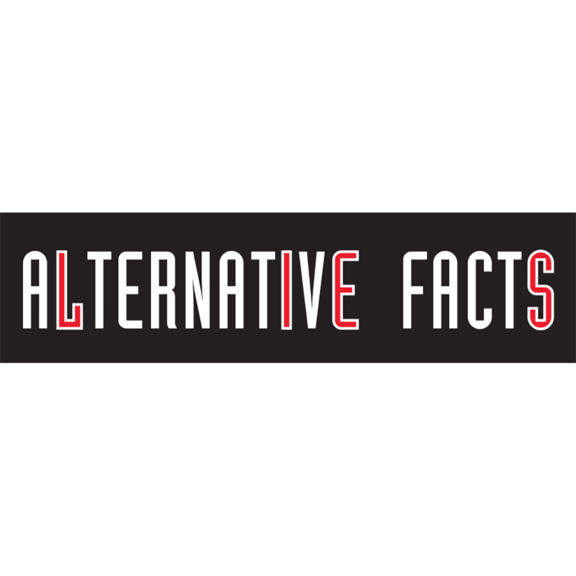 Alternative Facts Lies Bumper Sticker GONE