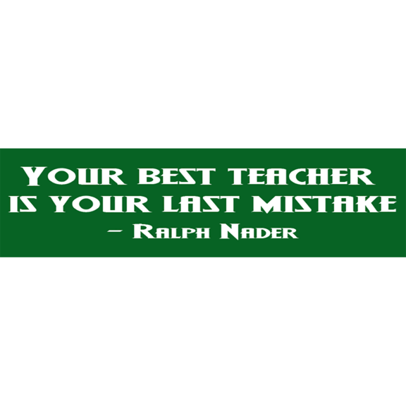 Best Teacher Ralph Nader Bumper