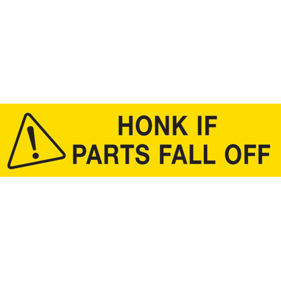 Honk If Parts Fall Off Bumper Sticker