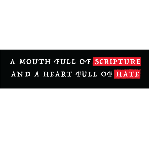 Mouth Full of Scripture Bumper Sticker GONE