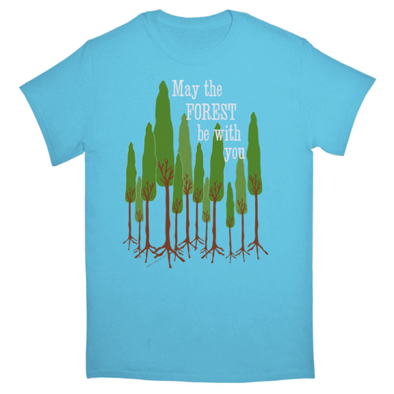 may the forest be with you t shirt