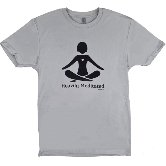 Heavily Meditated Yoga TShirt GONE