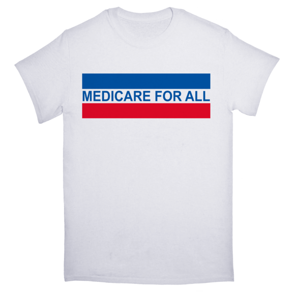 Medicare For All TShirt