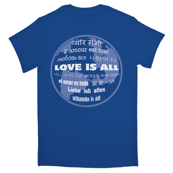 Love Is All TShirt