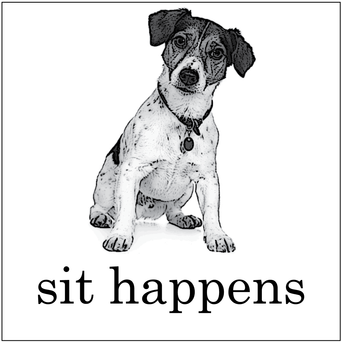 Sit Happens Sticker