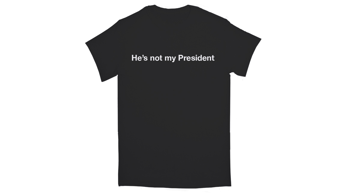 He's Not My President T-Shirt