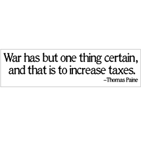 War Taxes Bumper Sticker GONE