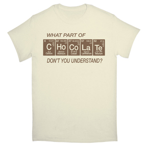 Chocolate Science TShirt