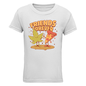 Friends Forever Pizza And Marijuana Womens TShirt