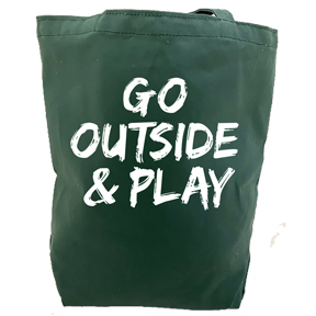 Go Outside And Play Bag