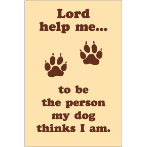 Lord Help Me Dog Magnet