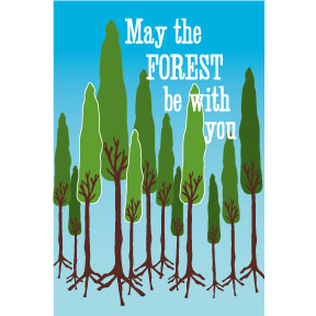 May The Forest Be With You Magnet