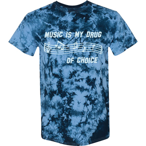 Music Is My Drug T-Shirt
