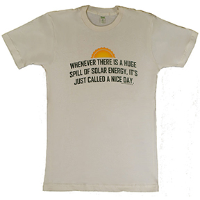Nice Day Solar Spill Organic TShirt