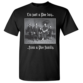 Poe Boy From A Poe Family TShirt